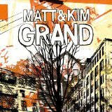 Matt & kim - Grand