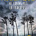 Ne crains pas la faucheuse d'alexis aubenque
