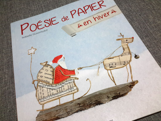 Livre Diy Poesie De Papier En Hiver 1 2 3 Flo Bricole Les Gourmandises De Flo