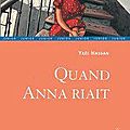 Quand anna riait de yaël hassan