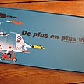 De plus en plus vite, de mikhail mitmalka & justine de lagausie