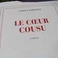 Le coeur cousu - carole martinez