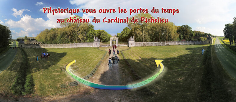 PHystorique vous ouvre les portes du temps au château du Cardinal de Richelieu