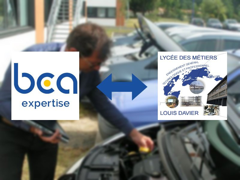 Partenariat BCA Expertise - Lycée Louis Davier !