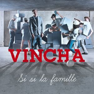 Vincha-Si si la Famille