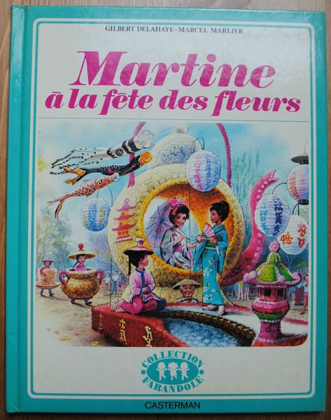 Martine A La Fete Des Fleurs 1973 Corneille Verte Et Toutes Ses Plumes