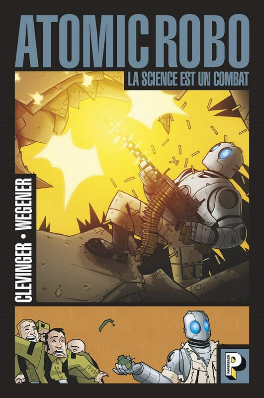 paperback atomic robo 01 la science est un combat
