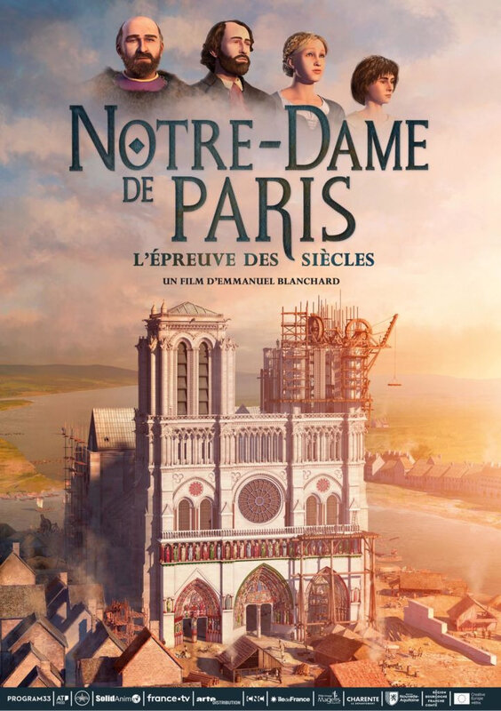 Documentaire NOTREDAME DE PARIS, L’ÉPREUVE DES SIÈCLES PHystorique