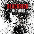 Wendig, chuck : miriam black tome 1 : blackbird.