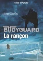 Bodyguard T2 la rançon