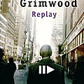 Replay - ken grimwood