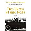Des livres et une rolls, francis scott fitzgerald, grasset