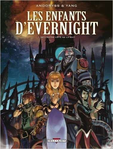 Les enfants d'Evernight, de Mel Andoryss et Yang (BD) - Livres et autres  merveilles!