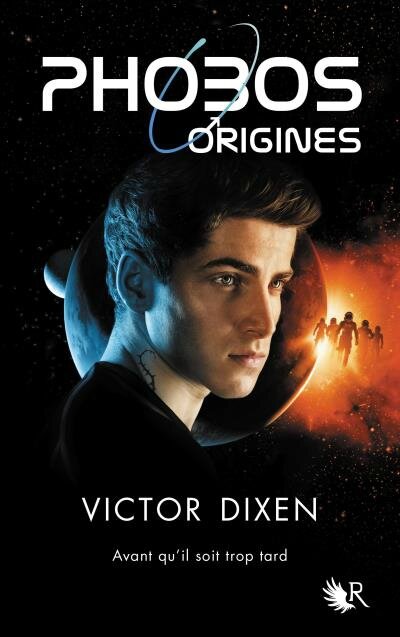 Phobos-Origines_Victor Dixen