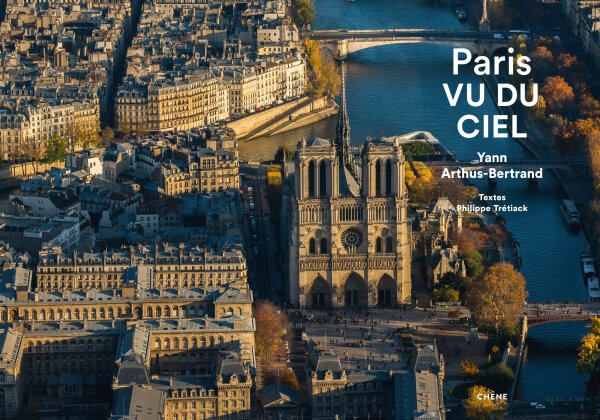 Overview Paris Vu Du Ciel Deux Beaux Livres Qui Nous Font Sentir Tout Petit Vu D En Haut Baz Art Des Films Des Livres