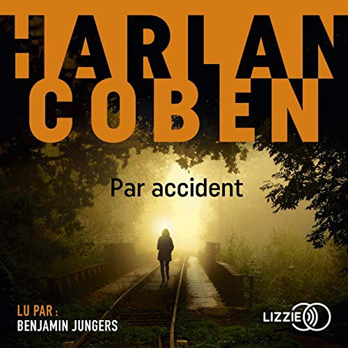 Par accident Harlan Coben