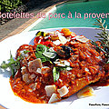 Côtelette de porc à la provençale 