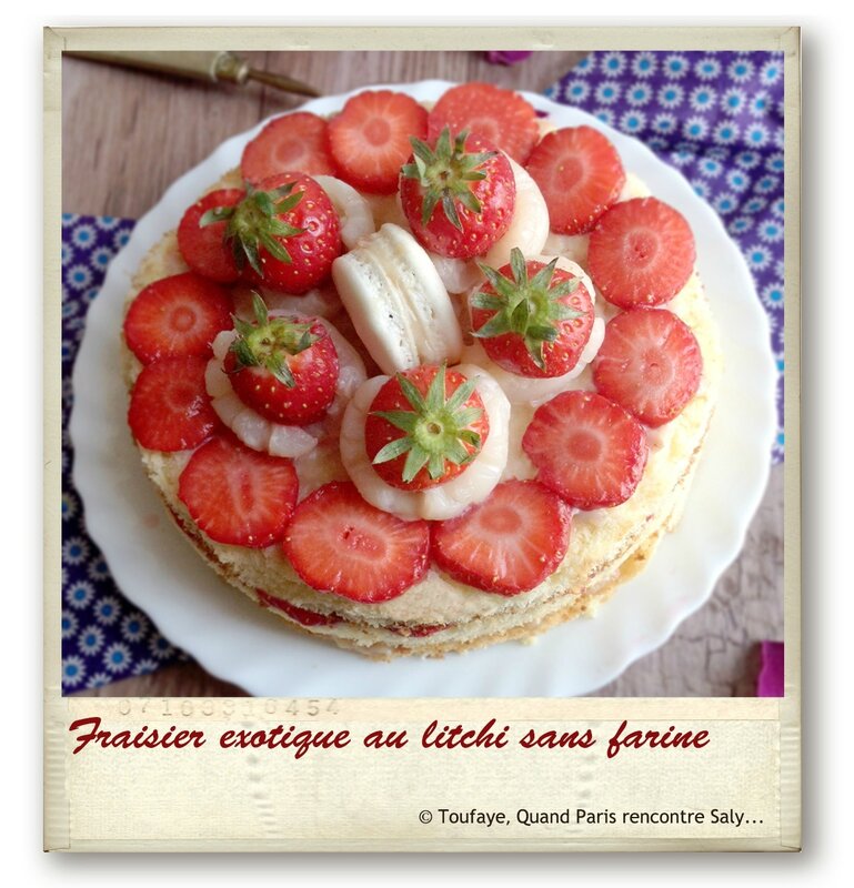 Fraisielitchi sans farine