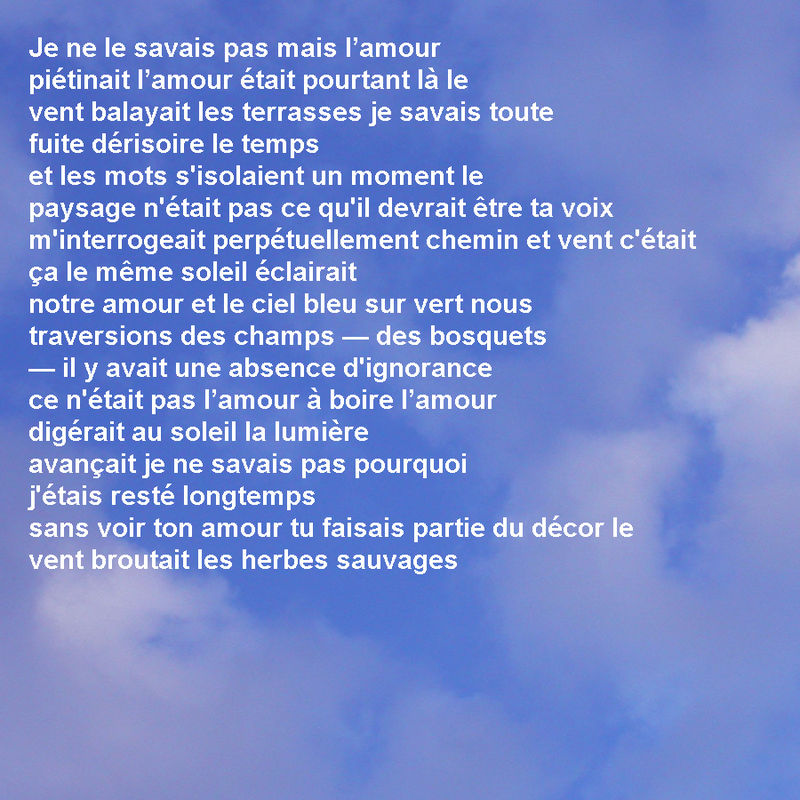 Je Ne Le Savais Pas Mais L Amour Poemes Lyriques De Maurice Roman