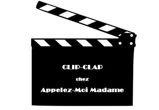 Clip-clap ©Appelez-moi madame