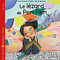 Le lézard de pem pem