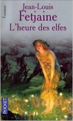 La trilogie des elfes - Jean-Louis FETJAINE