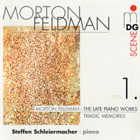 Morton Feldman: The Late Piano Works, Vol. 1 : Triadic Memories