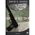 ~ le projet bleiberg, david s. khara