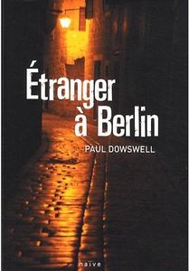 Etranger___Berlin___Paul_Dowswell