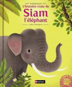 L'histoire vraie de Siam l'éléphant couv