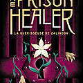Roman | the prison healer, tome 1 : la guérisseuse de zalindov de lynette noni