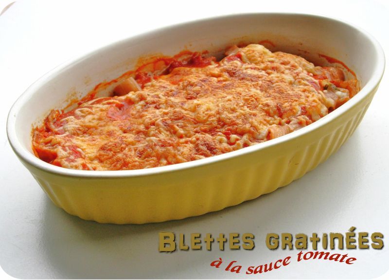 Blettes Gratinees A La Sauce Tomate Cuisine Et Dependances