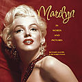 Marilyn in words and pictures