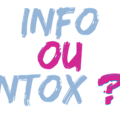 Intox et info ...