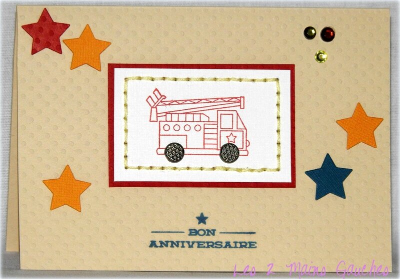 Un Camion De Pompiers Des Etoiles Une Touche De Broderie Une Carte D Anniversaire Pour Garcon Les 2 Mains Gauches