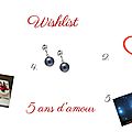 My wishlist : amour