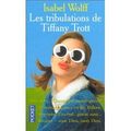 Isabel wolff, les tribulations de tiffany trott