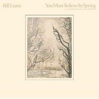 Bill_Evans___you_must_believe_in_spring