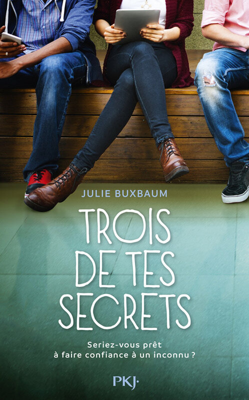 Trois de tes secrets_Julie Buxbaum
