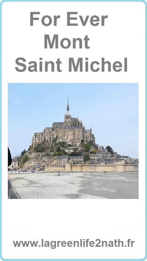 For Ever Mont Saint Michel