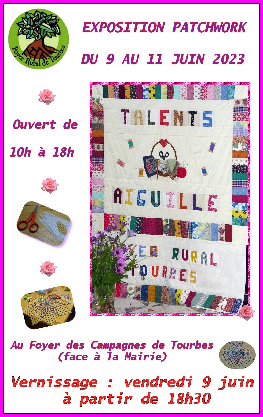 EXPOSITION PATCHWORK DU 9 AU 11 JUIN ET VERNISSAGE LE 9 JUIN 2023
