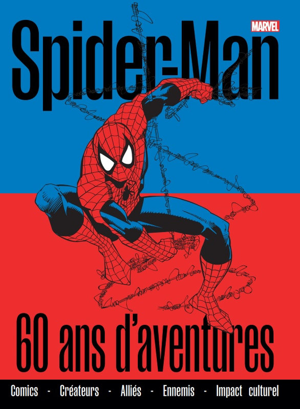 60 ans de spiderman le mook anniversaire