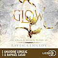 Glow (la saga d'auren #4), de raven kennedy