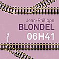 06h41 - jean-philippe blondel