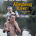  allegheny river,le nature writing à son meilleur 
