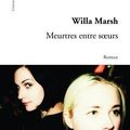 Meurtres entre soeurs ~ willa marsh
