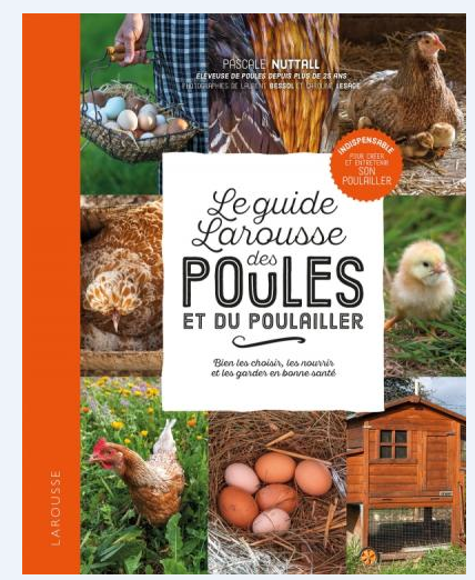 Beau Livre Le Guide Larousse Des Poules Et Du Poulailler Poulaillers Book Baz Art Des Films Des Livres