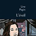 L'éveil - line papin