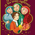 Perce-neige et les trois ogresses