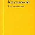 Rue involontaire